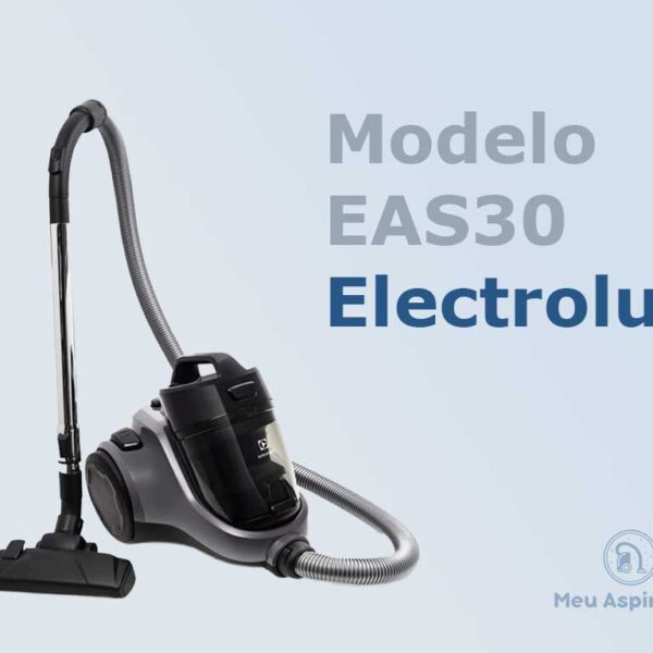 Aspirador de Pó EAS30 Electrolux